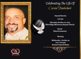 Carson Funderburk, 67, departed this life