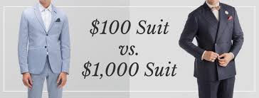 100 suit vs 1 000 suit differences cheap vs expensive