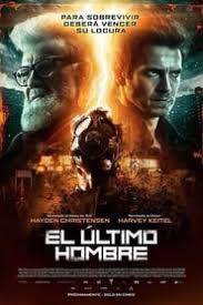 Hasta el ultimo hombre pelicula completa en español latino. El Ultimo Hombre Pelicula Completa Hd 1080p Mega Latino 2018 Mega1080 Mega1080
