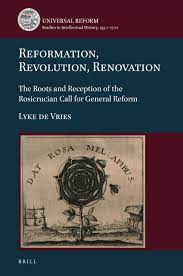 Chapter 5 Rosicrucianism Challenged: Early Debates in: Reformation,  Revolution, Renovation