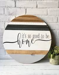 Hand Painted Quotes Vintage Modern Diy Ideas Round Decor Round Wood Sign Diy Wood Signs