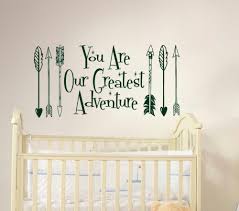 Jun 28, 2020 · when that baby was born and it drew its first breath, it was not only it that was given life. You Are Our Greatest Adventure Arrow Feather Arrows Quote Wall Decal Vinyl Sticker Decals Quotes Art Kids Baby Room Decor M 108 Baby Room Decor Room Decorationquote Wall Decal Aliexpress