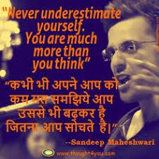 Good thought in hindi for friends. 52 Sandeep Maheshwari Ideas Sandeep Maheshwari Quotes Hindi Quotes Inspirational Quotes