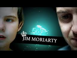 Jim Moriarty; the story behind the mastermind