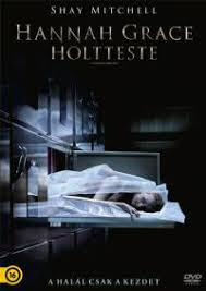 A linkekre kattintva átirányítunk partnereink oldalára ahol megtalálod a filmet. Hannah Grace Holtteste Dvd Horror Thriller Rocky