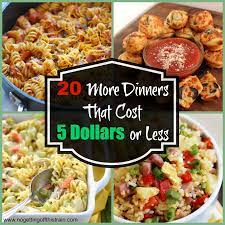 20 More 5 00 Frugal Dinners Easy Cheap Dinners Cheap Dinners Cooking On A Budget