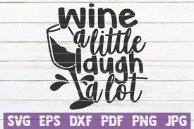 Download 63 Love Wine Svg Designs Graphics PSD Mockup Templates