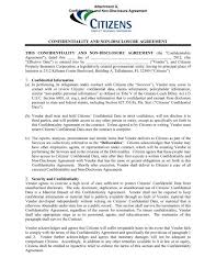 A non disclosure agreements ensures that confidentiality is maintained between to two organisations bound in a business transaction. Confidentiality And Non Disclosure Agreement Citizens Property