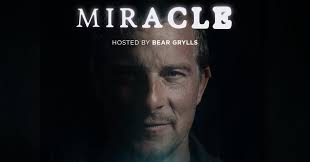 Bear Grylls' new TV series explores miracles through a scientific lens