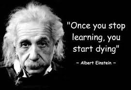 Lifelong Learning The 3ws What Why And How Tamer Marzouk Albert Einstein Quotes Einstein Quotes Einstein