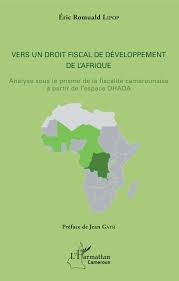 Correction du commentaire composé de ma sœur africaine aux corps gracieux introduction développement et conclusion. Vers Un Droit Fiscal De Developpement De L Afrique Analyse Sous Le Prisme De La Fiscalite Camerounaise A Partir De L Espace Ohada French Edition Lipop Eric Romuald 9782343170893 Amazon Com Books