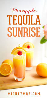 Pineapple Tequila Sunrise Mighty Mrs Recipe Tequila Sunrise Easy Alcoholic Drinks Tequila