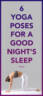 These 6 Yoga Poses Are Perfect For A Good Night S Sleep How To Do Yoga Yoga Poses Yoga Help