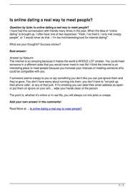 Online dating (or internet dating) is a system that enables people to find and introduce themselves to potential connections over the internet, usually with the goal of developing personal, romantic. Is Online Dating A Real Way To Meet People By Erica Odc Issuu