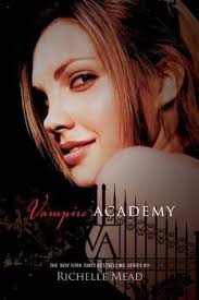 Vampire Academy #1 by Richelle Mead