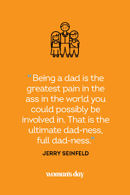 Check spelling or type a new query. 28 Funny Father S Day Quotes For 2021 Funny Quotes About Dads