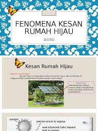 Sebab itulah konsep rumah hijau didirikan! Fenomena Kesan Rumah Hijau Aqilah Hazali