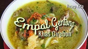 Resep Empal Gentong Khas Asli Kota Cirebon Resep Kita Youtube