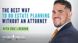 The best way to do Estate Planning Without an Attorney