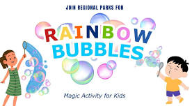 Rainbow Bubbles at Yucaipa