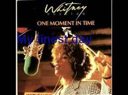 One moment in time,кавер версия песни из репертуара whitney houston. Whitney Houston One Moment In Time Lyric Youtube