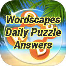 Maybe you would like to learn more about one of these? Wordscapes Daily Puzzle Answers All Levels Game Solver
