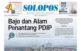 Loker jaga kost solo bulan februari : Solopos Hari Ini Bajo Alam Penantang Pdip