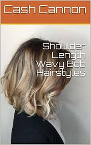 After thinking about it, you decide to get a medium length bob. Shoulder Length Wavy Bob Hairstyles English Edition Ebook Cannon Cash Amazon De Kindle Shop