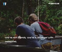You and i have memories longer than the road that stretches out ahead. Top 35 Memories Quotes With Friends That You Will Love 2021