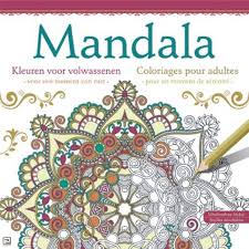 Kleur dan verder in een kleurboek voor volwassenen. Mandala Kleuren Voor Volwassenen Mandala Coloriages Pour Adultes 9789044744224