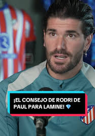 Consejo de Rodri De Paul para Lamine Yamal