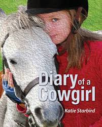 Amazon.com: Diary of a Cowgirl: 9780692509180: Starbird, Katie, Franks,  Charles, Wentum, Aja: Books