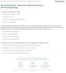 Oct 28, 2021 · printable mental health trivia questions and answers. Quiz Worksheet Depression Stress Anxiety In Geriatric Psychology Study Com