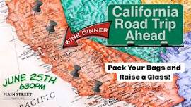 California Road Trip Wine Dinner