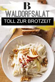 Waldorfsalat Rezept Waldorf Salat Waldorfsalat Vorspeisen Rezepte