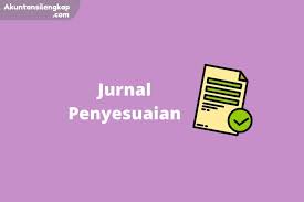 Dan contoh soal akm online kelas 6 sd. Jurnal Penyesuaian Definisi Contoh Soal Dan Jawaban