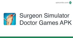 Descargar surgeon simulator apk 1.4 + obb. Surgeon Simulator Doctor Games Apk 3 1 21 Android Game Download