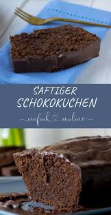 Fur Echte Schoko Fans Saftiger Schokoladenkuchen Mit Schokoglasur Rezept Saftiger Schokoladenkuchen Schokoladenkuchen Schokoladen Kuchen