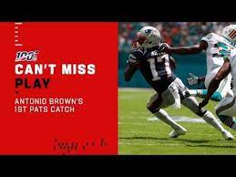 Antonio Brown S 1st Catch As A Patriot Youtube Antonio Brown Lamar Miller New England Patriots