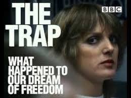 Bbc The Trap What Happened To Our Dreams Of Freedom 1of3 In 2020 Adam Curtis What Happened To Us Documentaries