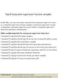 A cv (short for curriculum vitae) is a written document that contains a summary of your skills quick tip: Top 8 Restaurant Supervisor Resume Samples