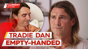 A Current Affair: New dad's heartache as quest to bring baby girl home  crushed