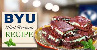 Byu Mint Brownie Recipe Famous Favorites In 2020 Mint Brownies Recipe Brownie Recipes Mint Brownies