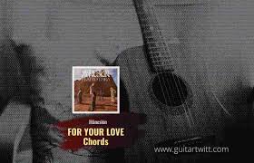 C#m i love you since this morning f#m not just for. Maneskin For Your Love Chords Guitartwitt