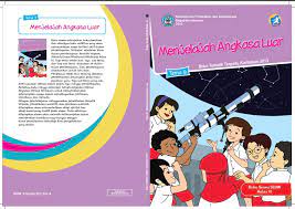 Salah satu guru kelas iii adalah imelsa heni priyayik, s. Download Buku Tematik Kelas 6 Tema 9 Menjelajah Luar Angkasa Kurikulum 2013