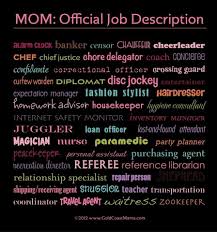 Pin By Adamand Smith On Yep Mom Quotes Mom Jobs Job Description
