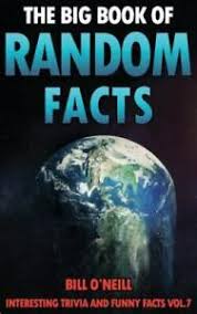 Built by trivia lovers for trivia lovers, this free online trivia game will test your ability to separate fact from fiction. Interesting Trivia And Funny Facts Ser The Big Book Of Random Facts Volume 7 1000 Interesting Facts And Trivia By Bill O Neill 2017 Trade Paperback For Sale Online Ebay