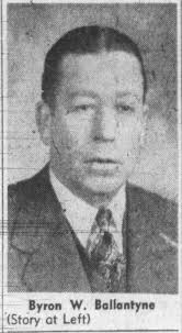 Byron W. Ballantyne Sr. (1894-1960)