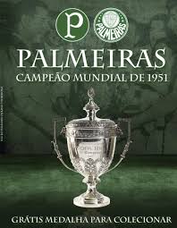 Mundial began as a quarterly magazine in 2014 and built its cult following into the uk's fastest growing football title. Palmeiras Campeao Mundial De 1951 Gratis Medalha Amazon De Bucher