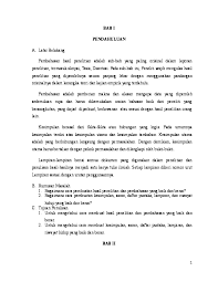 Rumusan masalah dalam sebuah laporan maupun lainnya yang baik dan benar berarti telah menjawab setengah pertanyaan dari suatu permasalahan. Doc Pembuatan Bab 4 Dan Bab 5 Nelma Novita Dadi Academia Edu